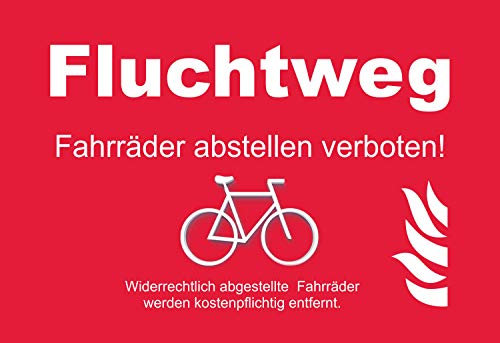 SCHILDER HIMMEL anpassbares Fluchtweg Fahrräder abstellen verboten! Schild 30x21cm Kunststoff mit Schrauben, Nr 5339 eigener Text/Bild verschiedene Größen/Materialien