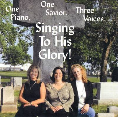 One Piano, One Savior, Three Voices... Singing To His Glory
