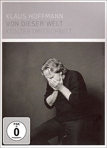 Klaus Hoffmann - Von dieser Welt / Konzertmitsch