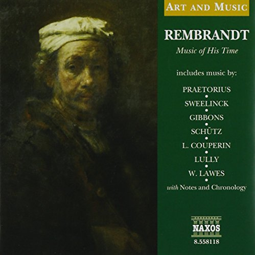 Rembrandt - Music of His Time