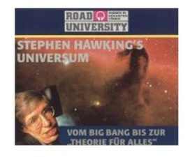 Stephen Hawking's Universum - Vom Big Bang bis zur Theorie für Alles