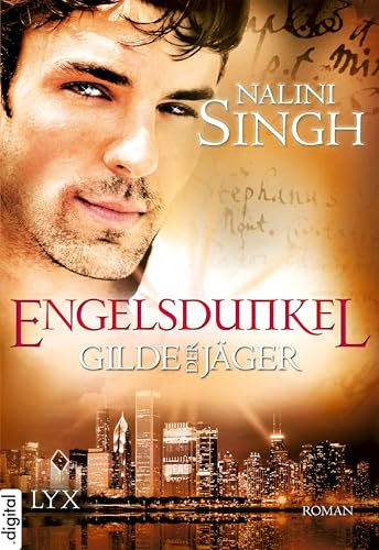 Gilde der Jäger - Engelsdunkel (Elena-Deveraux-Serie 5)