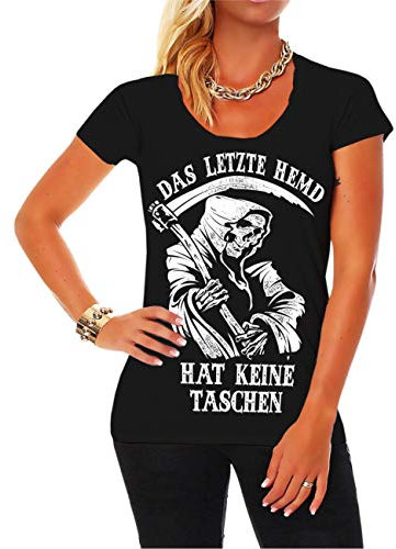 Frauen und Damen T-Shirt Das letzte Hemd hat Keine Taschen