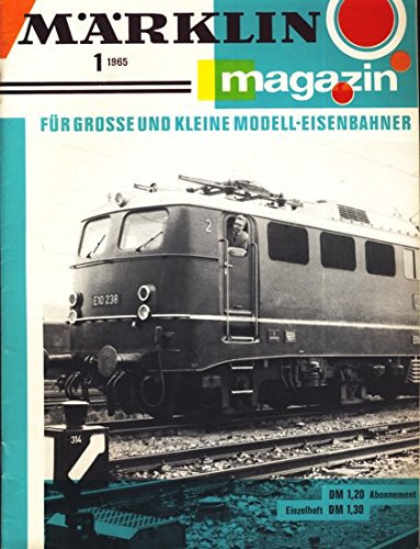 märklin magazin für große und kleine Modell-Eisenbahner 1965 - Heft 1