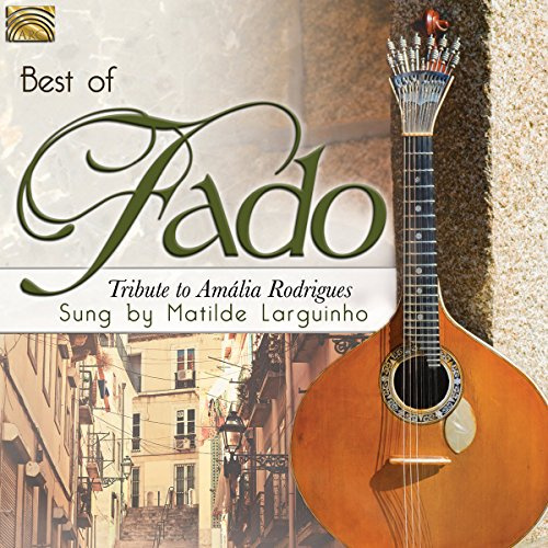Best of Fado-Tribute to Amalia Rodrigues