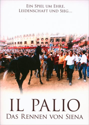 Il Palio - Das Rennen von Siena (OmU)