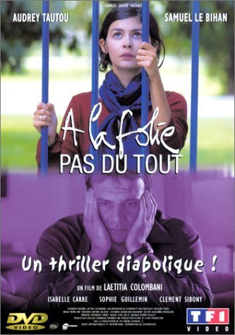 A la folie ... pas du tout [FR Import]