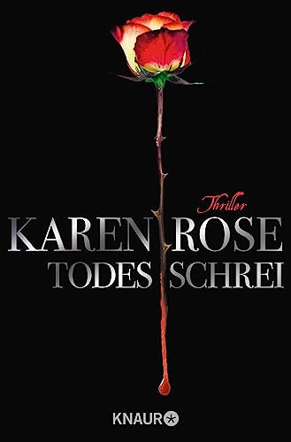 Todesschrei: Thriller | »Action und Gänsehaut pur!« Tess Gerritsen (Die Todes-Trilogie 1)