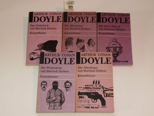 Sämtliche Sherlock-Holmes-Erzählungen, 5 Bände: 1. Die Abenteuer / 2. Die Memoiren / 3. Die Wiederkehr / 4. Der letzte Streich / 5. Das Notizbuch von Sherlock Holmes
