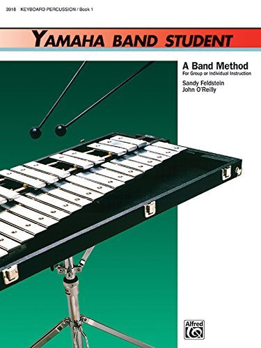 [(Yamaha Band Student, Bk 1: Keyboard Percussion)] [Author: Sandy Feldstein] published on (August, 1988)