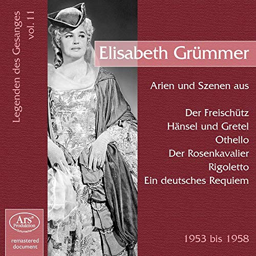 Legenden des Gesangs Vol.11: Elisabeth Grümmer
