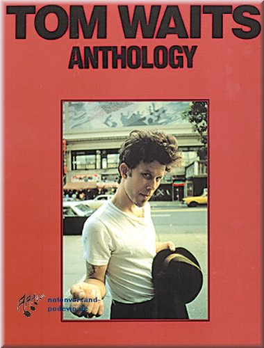 Tom Waits - Anthology - Noten Songbook [Musiknoten]