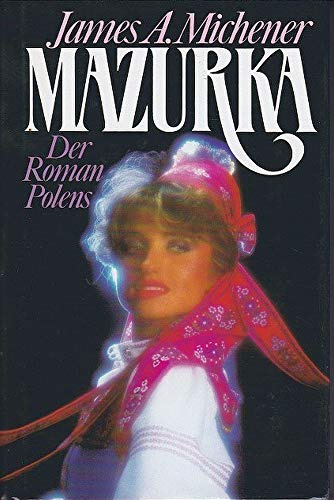 Mazurka - Der Roman Polens