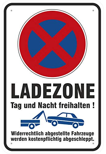 Schild Ladezone Parken Halten verboten, Bitte freihalten aus Aluminium-Verbundmaterial 3mm stark 20 x 30 cm