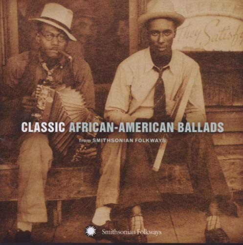 Classic African American Ballads from
