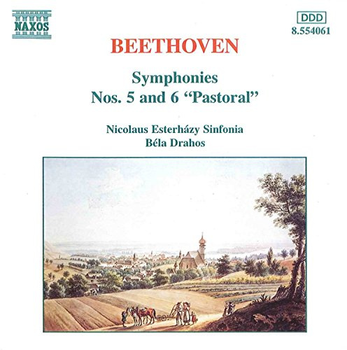 Beethoven: Symphonies Nos. 5 & 6 Pastoral