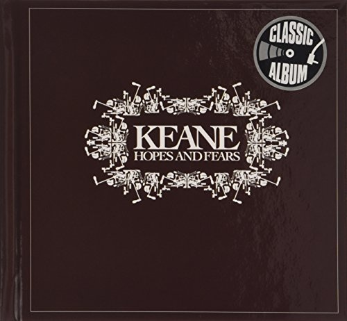 Keane - Hopes & Fears (Classic Album)
