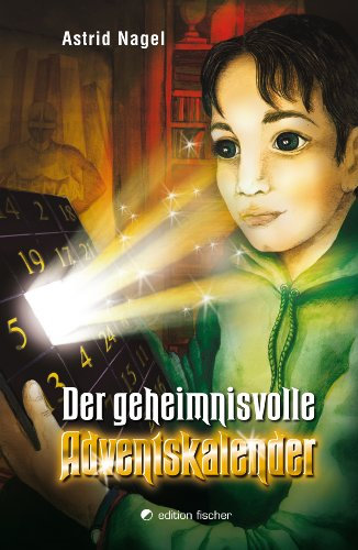 Der geheimnisvolle Adventskalender