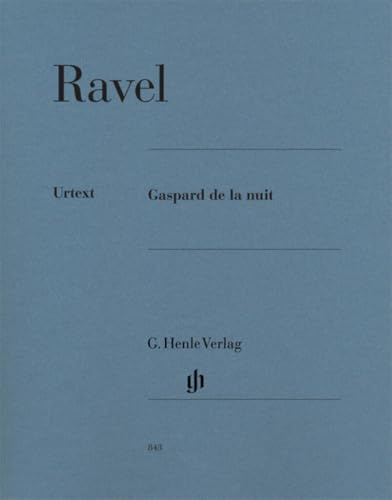 Gaspard de la nuit; Klavier: Besetzung: Klavier zu zwei Händen (G. Henle Urtext-Ausgabe)