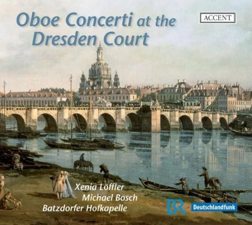Oboe Concerti at the Dresden Court-Instr.Music Fr