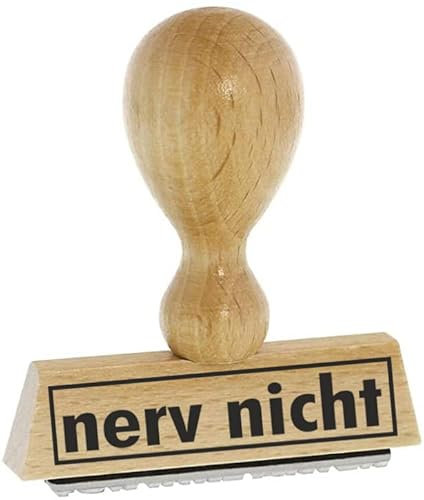 Sprüche-Stempel/Holzstempel nerv nicht vom Kaufhaus2010