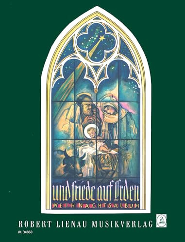 Und Friede auf Erden: die schönsten Weihnachtslieder und Weihnachtsstücke mit unterlegtem Text. Klavier.