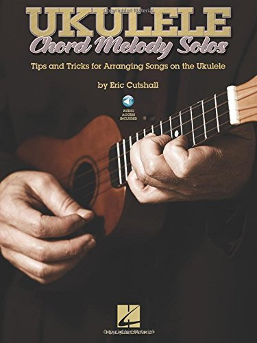 [(Ukulele Chord Melody Solos)] [ By (composer) Eric Cutshall ] [October, 2013]