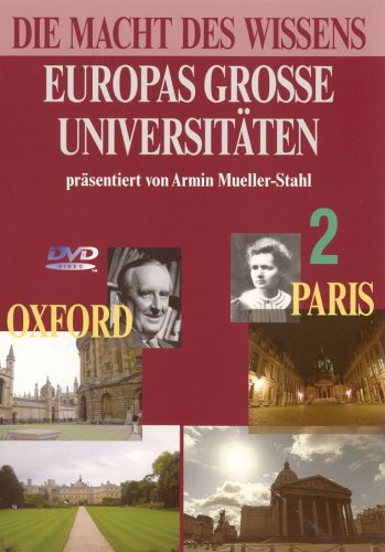 Europas große Universitäten 2 - Oxford/Paris