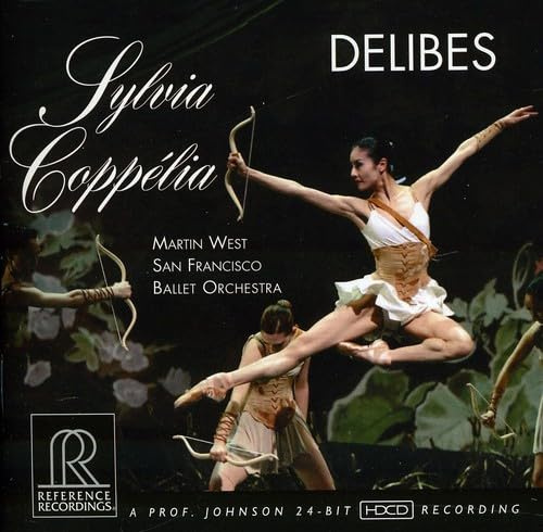 Delibes: Sylvia & Coppelia