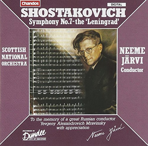 Shostakovich: Symphony No. 7, the Leningrad