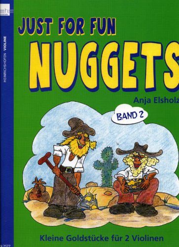 Nuggets, für 2 Violinen.Bd.2: Kleine Goldstücke (1. Lage)