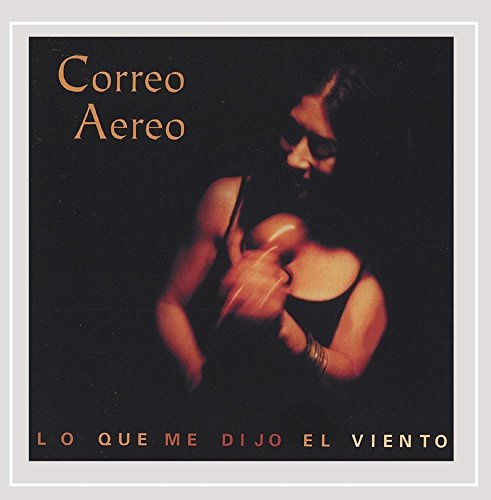 Lo Que Me Dijo El Viento