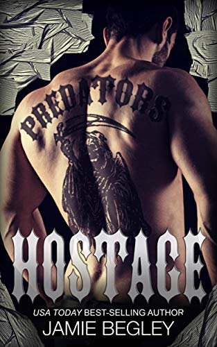 Hostage (Predators MC Book 3) (English Edition)