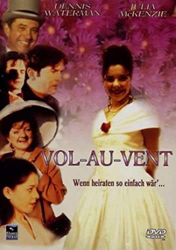 Vol-au-vent - Wenn heiraten so einfach wäre