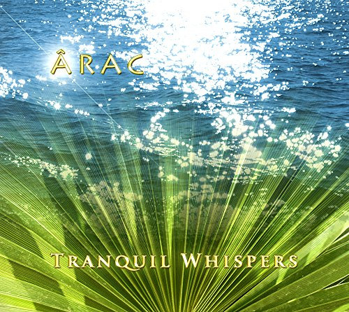Tranquil Whispers - ÂRAC (432 Hz Musik)