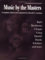 Music by the Masters: Bach, Beethoven, Chopin, Grieg, Handel, Haydn, Schubert and more by Unknown(1985-03-01)