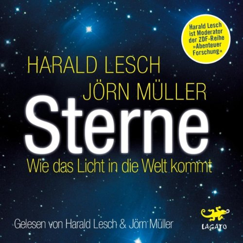 Sterne: Wie das Licht in die Welt kam