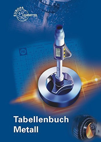 Tabellenbuch Metall: mit Formelsammlung von Roland Gomeringer (10. Juli 2014) Broschiert