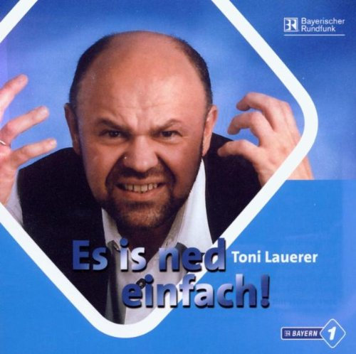 Es is ned einfach! 1 Audio-CD: Aufzeichnung vom Live-Auftritt in der Arberhütte Regensburg