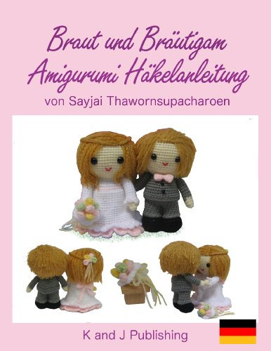 Braut und Bräutigam Amigurumi Häkelanleitung