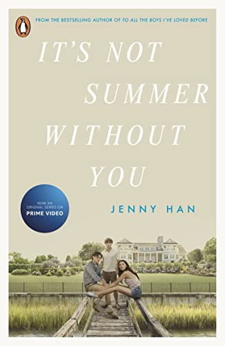 It's Not Summer Without You: Book 2 in the Summer I Turned Pretty Series (The Summer Series) (English Edition)