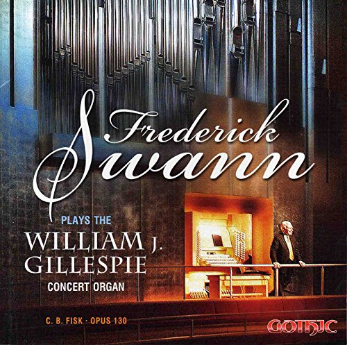 Frederick Swann Plays The Will