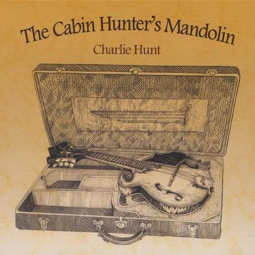 Cabin Hunter's Mandolin