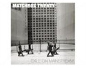 MATCHBOX TWENTY -EXILE ON MAINSTREAM (INTERNATI