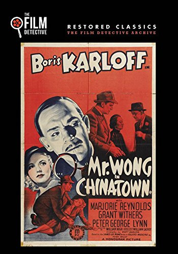 Mr. Wong in Chinatown (The Film Detective Restored Version)