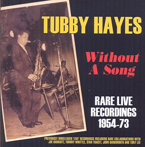 Without A Song - Rare Live Recordings 1954-73