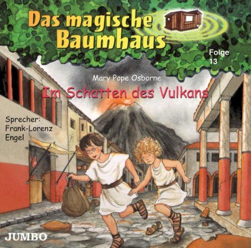 Das Magische Baumhaus 13/Vulkans,im Schatten des