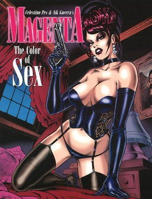 [(Magenta: The Color of Sex)] [ By (author) Celestino Pes, Illustrated by Nik Guerra ] [January, 2009]
