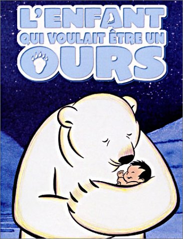 L'Enfant qui voulait être un ours [FR Import]