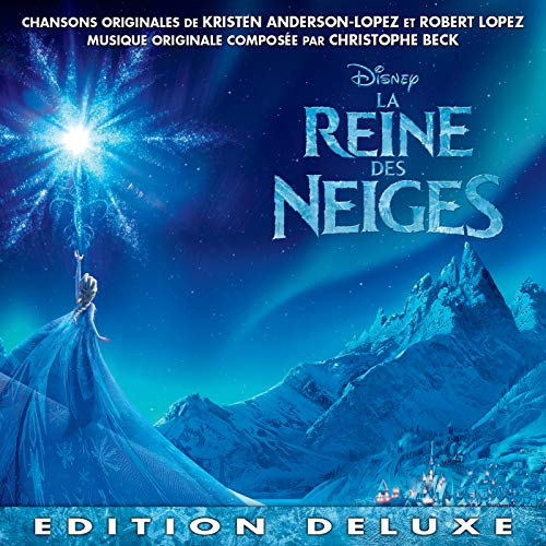 La Reine Des Neiges (Original Soundtrack)